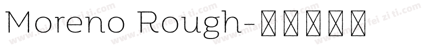 Moreno Rough字体转换